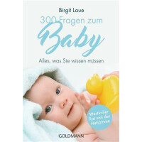 300 Fragen zum Baby - Birgit Laue