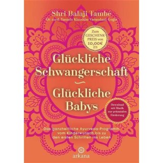 Glückliche Schwangerschaft - glückliche Babys - Shri Balaji També & Yasmin Khushbu Varandani-Gogia