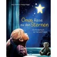Omas Reise zu den Sternen - Anja Kieffer