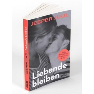 Liebende bleiben - Jesper Juul