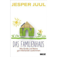 Das Familienhaus - Jesper Juul