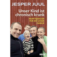 Unser Kind ist chronisch krank - Jesper Juul